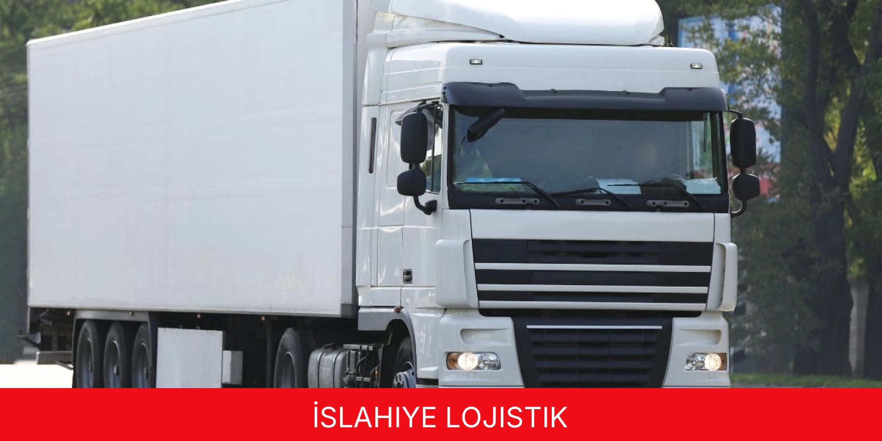 İslahiye Lojistik