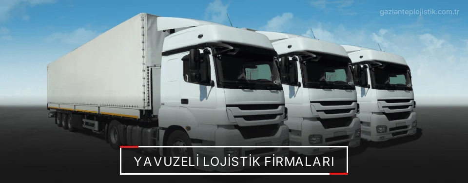Yavuzeli Lojistik Taşımacılık